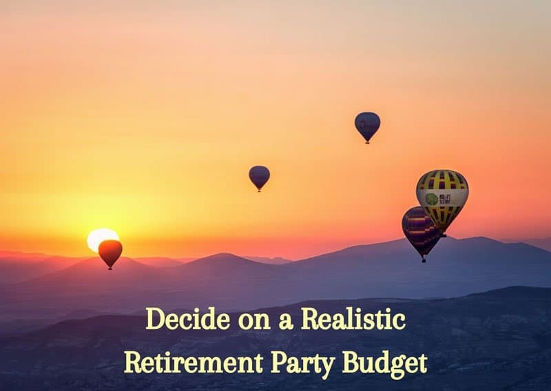 Decide-on-a-Realistic-Retirement-Party-Budget
