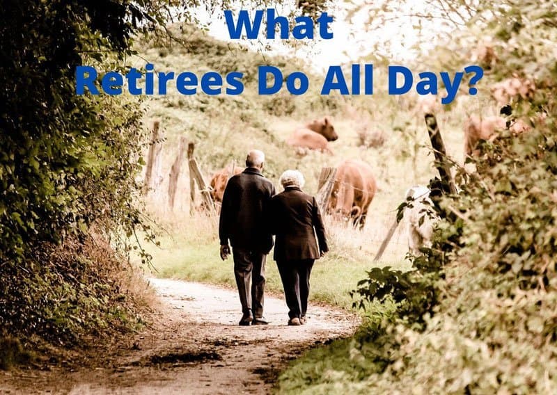 what-retirees-do-all-day