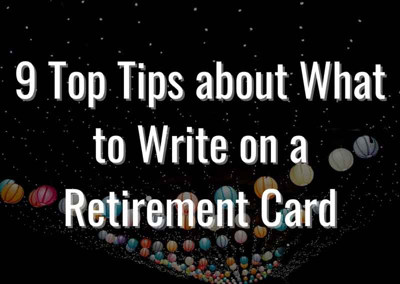 9-Top-Tips-about-What-to-Write-on-a-Retirement-Card