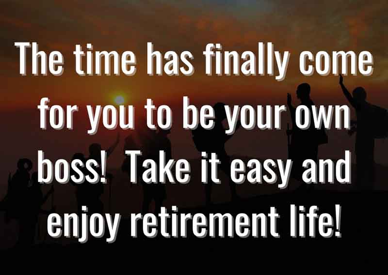 Take-it-easy-and-enjoy-retirement-life