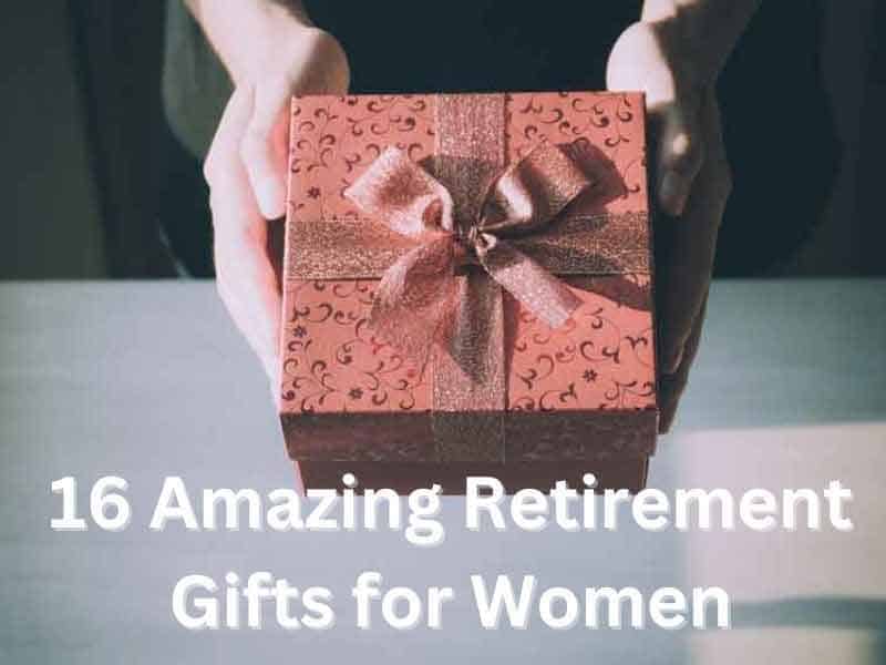 Retirement Gifts for Women - Due
