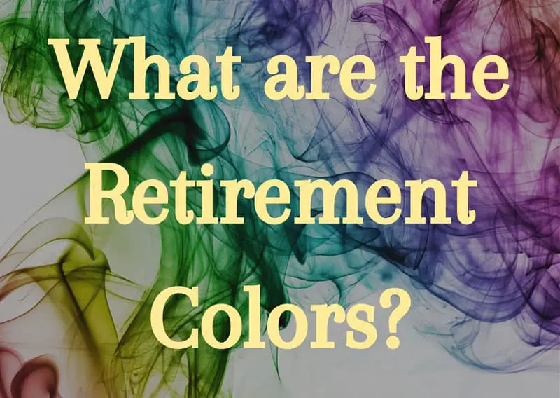 Retirement-Colors